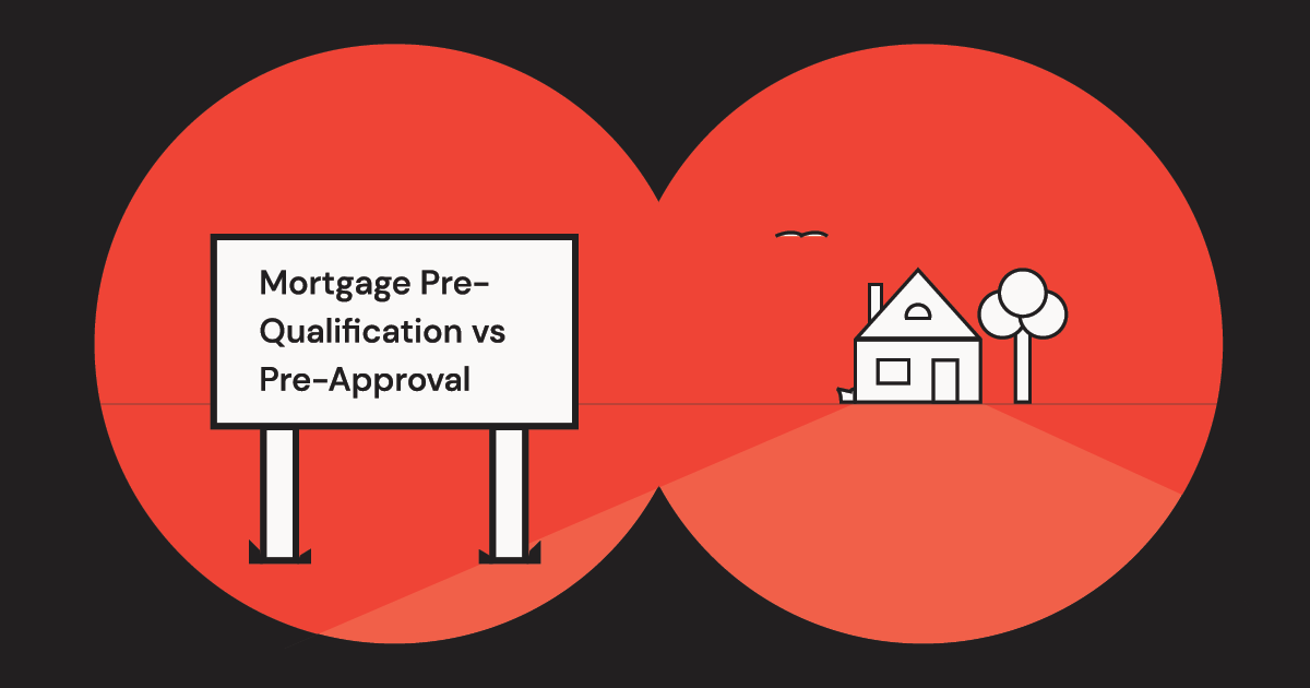 Are You Really Pre-Approved? Mortgage Pre-Qualification vs Pre-Approval
